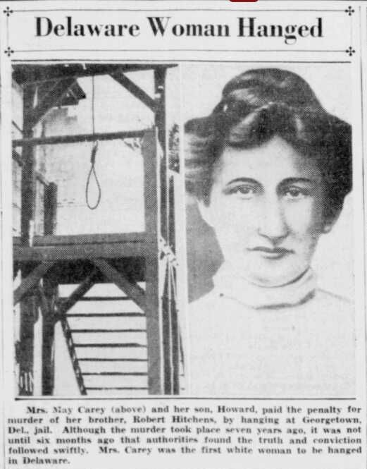 May Carey, Executed in 1935 in Delaware with her son.